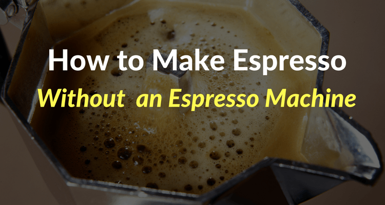 Feature image how to make espresso without a machine